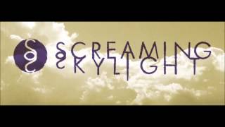 Screaming Skylight - The Weeds