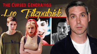 The Cursed Generation of Kids | And the One Who Survived: Leo Fitzpatrick Content