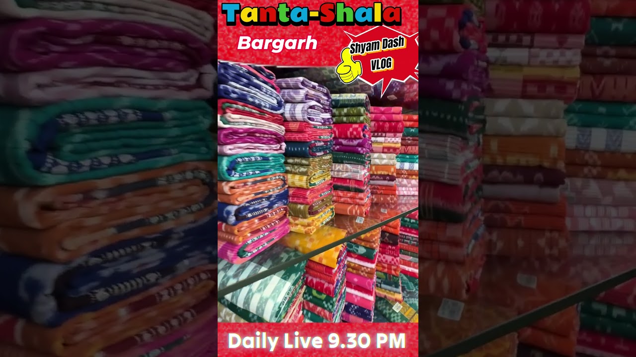 🔴TANTASHALA(ତନ୍ତଶାଳା) - FROM WEAVERS TO CUSTOMERS(An Exclusive Sambalpuri Showroom)