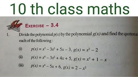 10 th maths.... Chapter 3... Polynomias... Exercise 3.4.... qno1(3)....