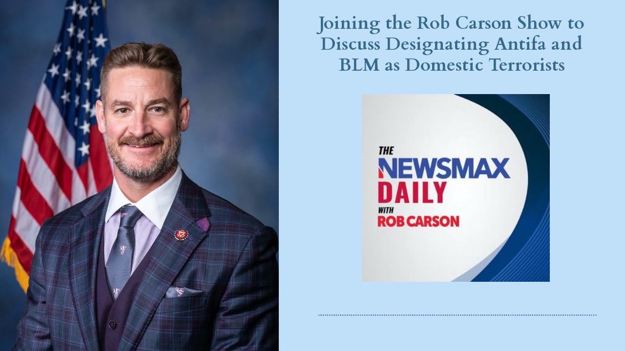 Rep. Steube Joins the Rob Carson Show to Discuss Designating Antifa and BLM as Domestic Terrorists