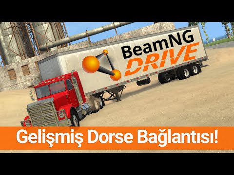 BeamNG.drive Gelişmiş TIR Dorse Bağlantısı (Alpha 0.6)