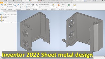Inventor 2022 Tutorial #5 | Sheet Metal Design