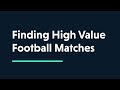 ACADEMY: Using Match Search to Find Football Matches for Gambling