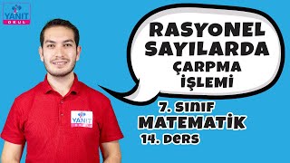 Rasyonel Sayılarda Çarpma İşlemi ve Çarpma İşleminin Özellikleri | 7.Sınıf Matematik Konuları#7mtmtk