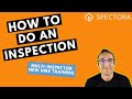 How to do an inspection on spectora multiinspector new hire training