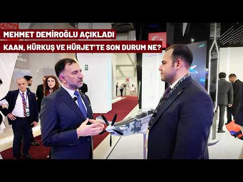 Mehmet Demiroğlu Açıkladı: KAAN, HÜRKUŞ ve HÜRJET'te Son Durum Ne?
