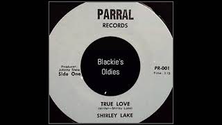 True Love 〰️ Shirley Lake