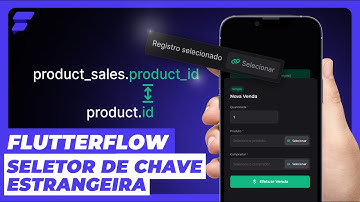 APRENDA à inserir registros com CHAVE ESTRANGEIRA da maneira certa no FLUTTERFLOW
