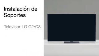LG Servicio - TV - Instalación de soportes C2/C3
