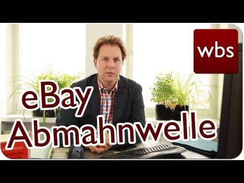 Achtung eBay-Händler: Neue Abmahnwelle läuft an! | Kanzlei WBS