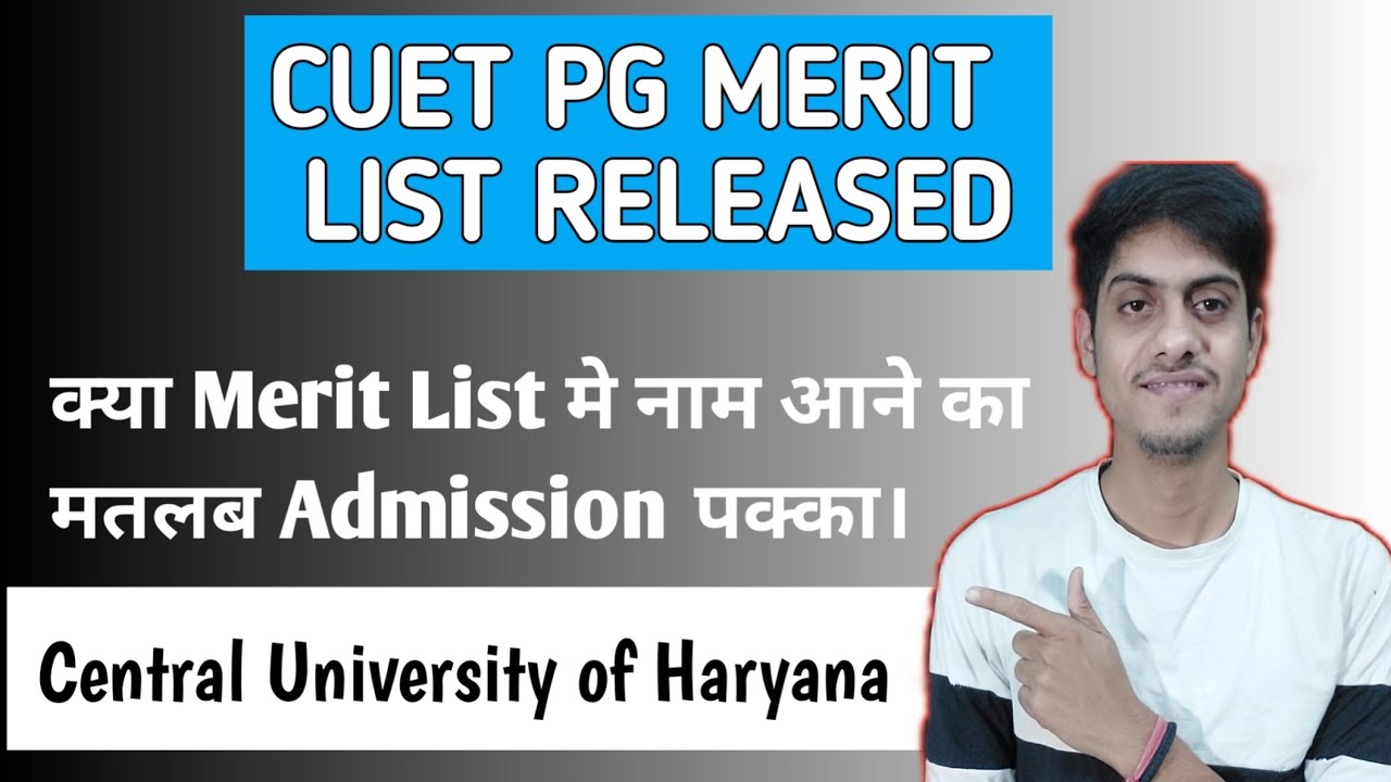 Cuet ug Merit List Released 🔥 || Central University of Haryana pg Merit ...
