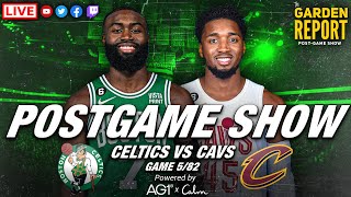 LIVE Garden Report: Celtics vs Cavaliers Postgame Show