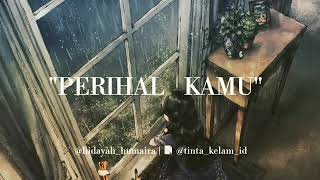 Perihal Rindu  Tinta Kelam