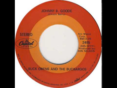 Buck Owens ~ Johnny B Goode