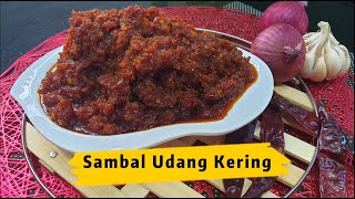 【EASY & QUICK】SAMBAL UDANG KERING好辣好香 配什么都好好吃Aunty Lai Jong TV