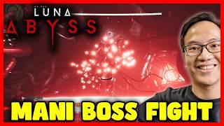 Luna Abyss (SCOURGE) MANI THE BETRAYER | Most Dangerous Hell Bullet Boss
