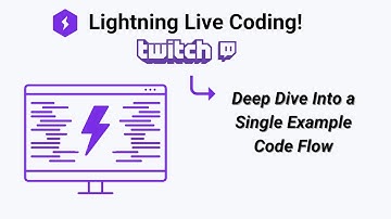 Twitch Live Coding: Deep Dive into a Single Example Code Flow