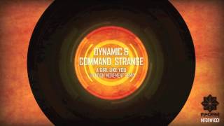 Command Strange & Dynamic - A Girl Like You (Random Movement Remix)