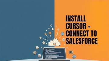 Install Cursor AI & Connect It with Salesforce Org | Step-by-Step Setup Guide 🚀
