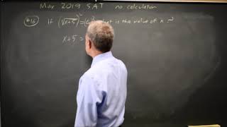 May 2019 Sat Radical Equations - Question -16