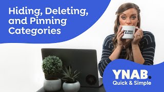 YNAB Quick & Simple: Hiding, Deleting, and Pinning Categories