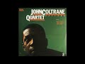 JOHN COLTRANE - Ballads LP 1963 Full Album