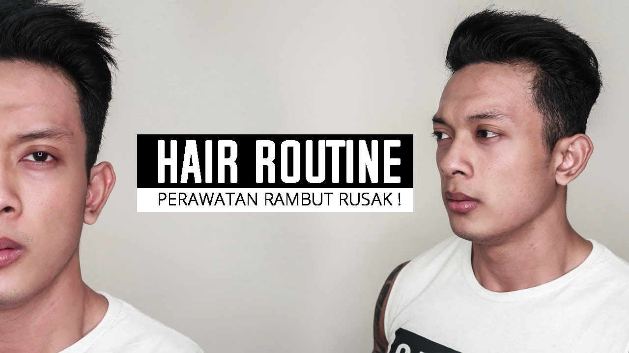 STYLING DAN PERAWATAN  RAMBUT  PRIA  YouTube