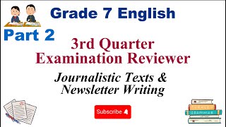 3rd Quarter Grade 7 English Examination Reviewer | Journalism & Newsletter Writing