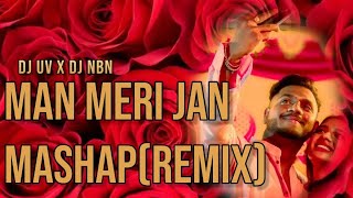 King-Maan Meri Jaan(Valentine Special Mix)-DJ UV X DJ NBN
