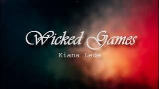 WICKED GAMES (KARAOKE) - KIANA LEDE