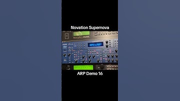 Novation Supernova ARP Demo 16 #asmr #synth #sound-effect #ringtone