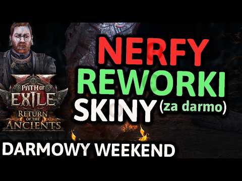 Path of Exile 2 PRZYSPIESZA - NERFY, DARMOWOŚĆ, NEWSY, REWORK MECHANIK