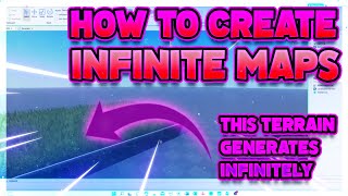 How to create INFINITE MAPS with Roblox studio terrain