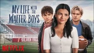 Ep#2: My Life with The Walter Boys S1 | Nikki Rodriguez | Ashby Gentry | Noah LaLonde