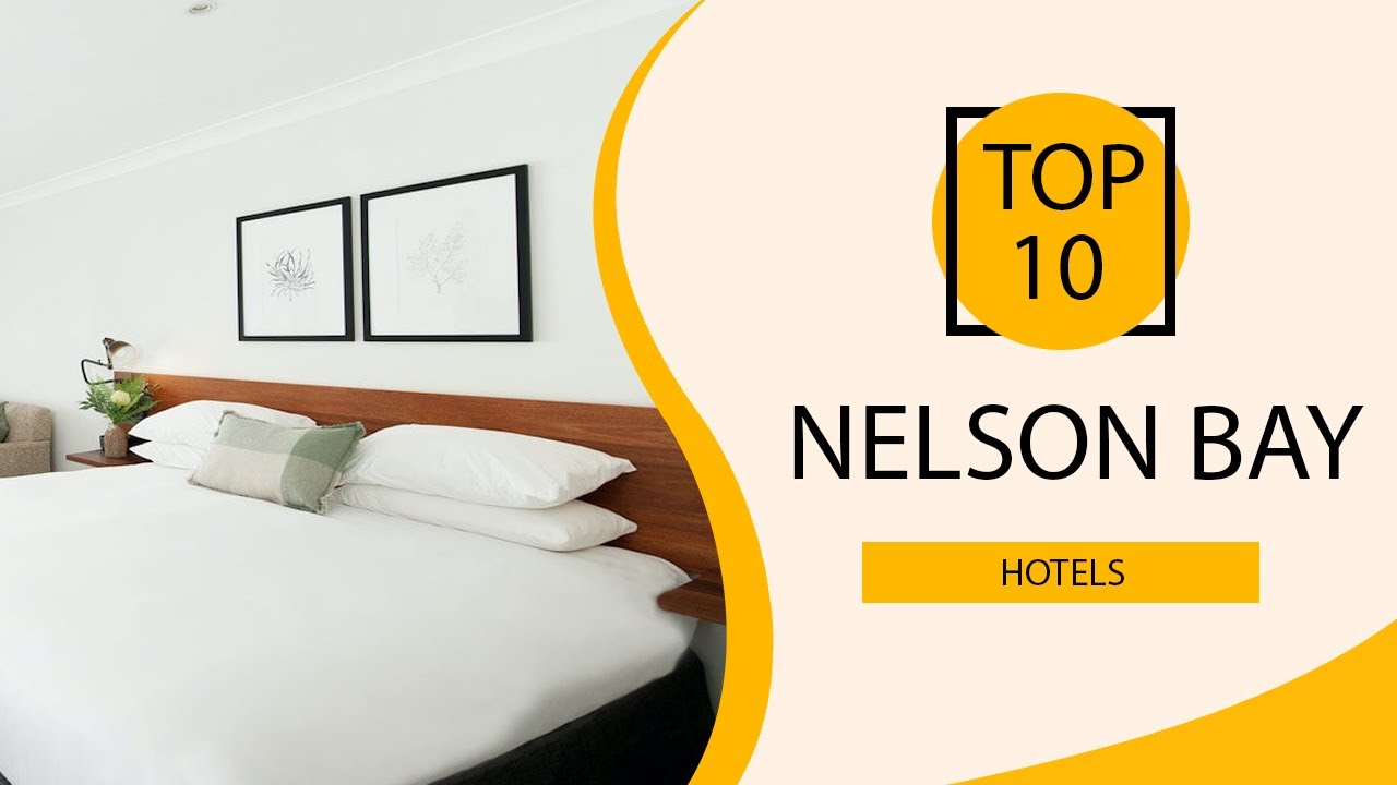 Top 10 Best Hotels to Visit in Nelson Bay  | Australia - English