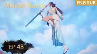 ENG SUB | Martial Master [EP48] episode english