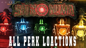 Shi No Numa Vanguard ALL Perk Locations