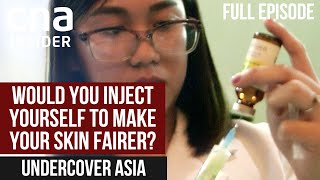 When The Desire To Be Fair-Skinned Can Be Deadly | Undercover Asia | Full Episode screenshot 1