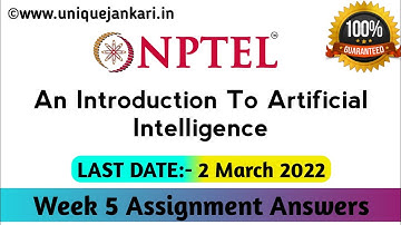An Introduction to Artificial Intelligence NPTEL Assignment 5 Answers 2022 || Unique Jankari