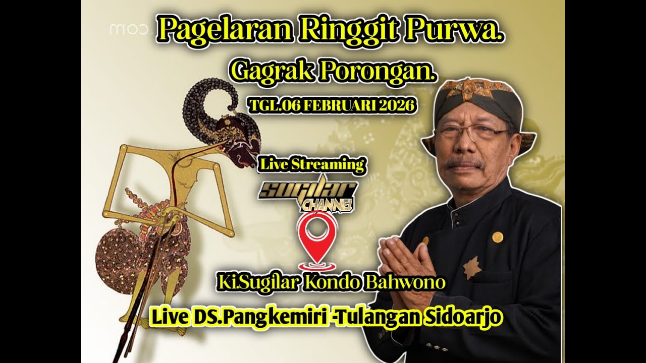 LIVE STREAMING -KI.SUGILAR PANGKEMIRI TULANGAN SIDOARJO