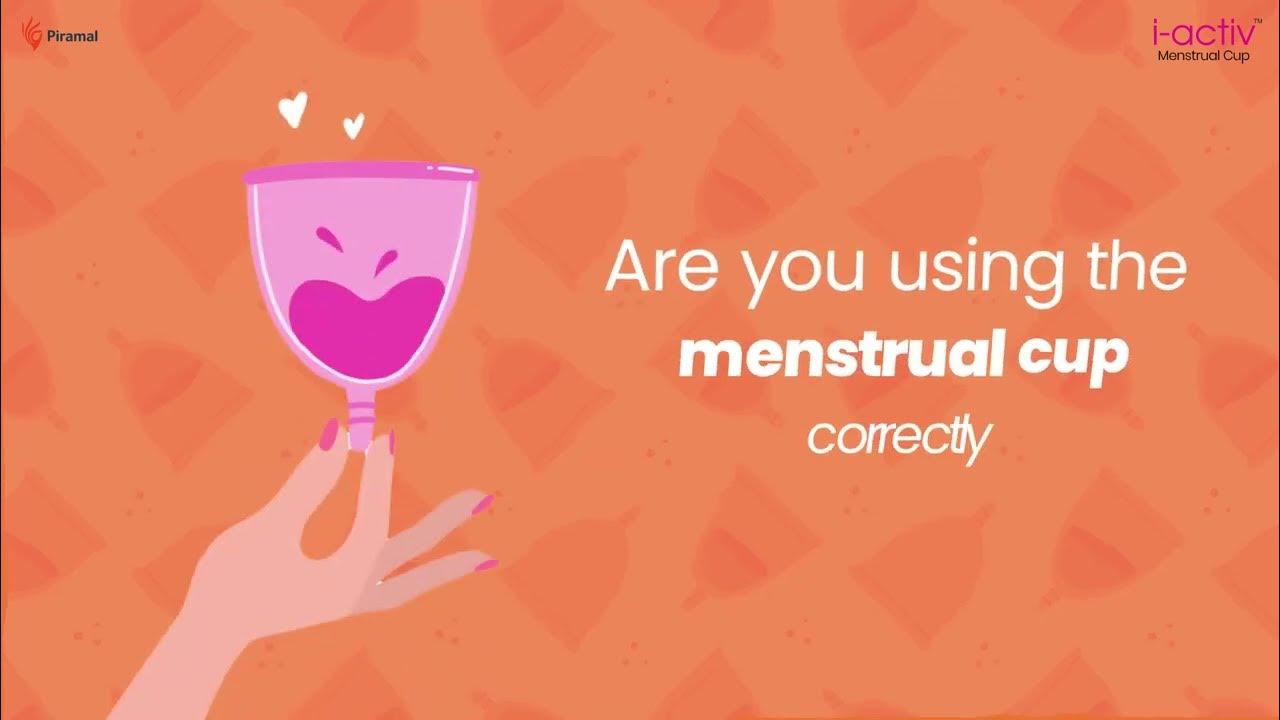 Know how to use menstrual cup the right way iactiv Menstrual Cup i