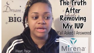 HIGHLY REQUESTED: Mirena Update | Life After Removing My IUD (self removal) Pt. 2