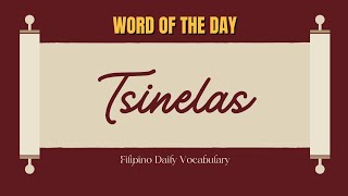 Pronounce And Translate Tsinelas