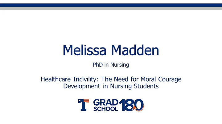 Melissa Madden - UT Tyler Grad School 180 (2021)