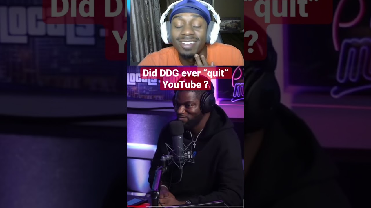 How many times did DDG “quit” youtube ? 