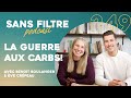 Sans filtre 249  la guerre aux carbs avec benoit boulanger  ve crpeau