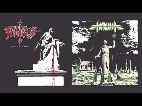 Haunt/Fortress - A Fool's Paradise/On the Streets Again [Split 7"] (2019)