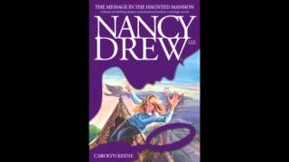 Nancy Drew: The Message in the Haunted Mansion Chapter One Reading