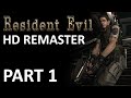 Resident Evil 1 (HD Remaster - PC Version) | Chris Playthrough | Part 1